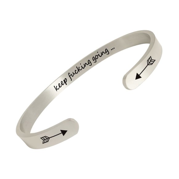 Inspirational Bracelets - Keep Fucking Going Quote Bracelet STEEL SILVER Color - Picture 3 of 4